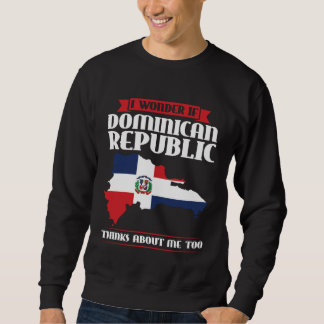 Dominican Republic Thinking of Me Too Vacation Fla Sweatshirt