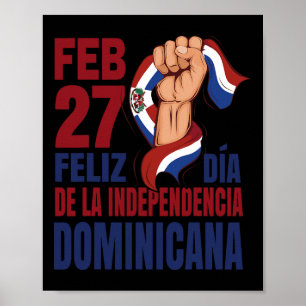 Dominicana - Unabhängigkeitstag der Dominikaner 1 Poster