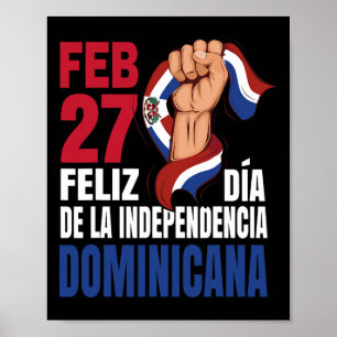 Dominicana - Unabhängigkeitstag der Dominikaner Poster