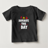 dominieren den Tag Baby T-shirt (Vorderseite)