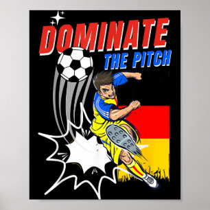 Dominieren Sie das Spielfeld Fußballspieler Aktion Poster