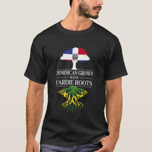 Dominikanisch angebaut mit Yardie Wurzeln Dominika T-Shirt