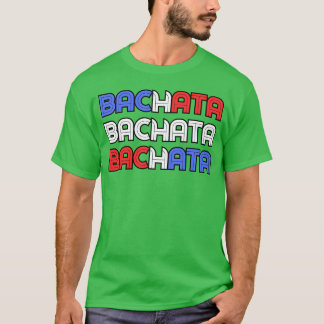 Dominikanische Musik Bachata T-Shirt