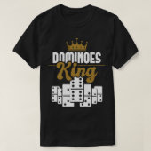 Dominoes King Domino Player Dominoes Lover Tile Ga T-Shirt (Design vorne)