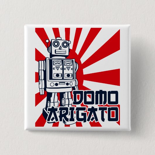 Domo Arigato Button (Vorderseite)