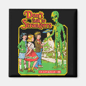 Don' nicht mit Fremden reden Alien Ufo Retro F Magnet (Vorne)