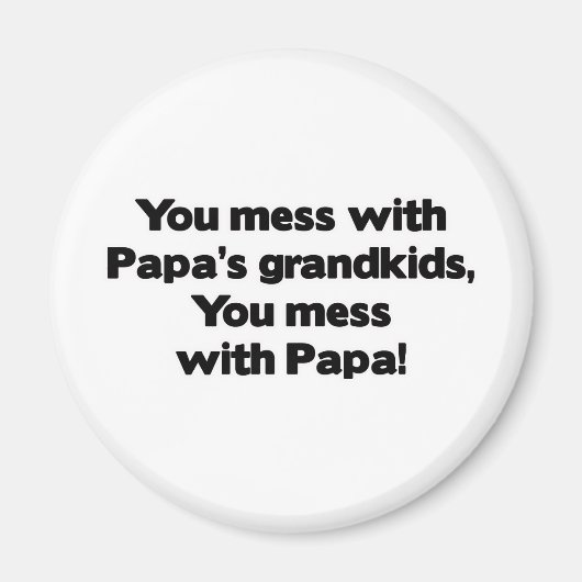 Don' nicht mit Papa&apos durcheinander bringe Magnet (Vorne)