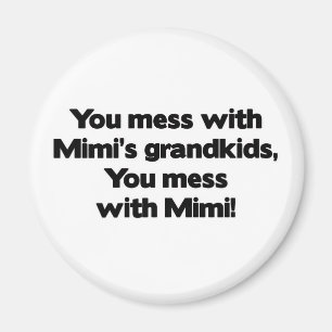 Don' t-Verwirrung mit Mimi' sGrandkids Magnet