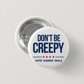 DON BE KREEPY - Vote Harris Walz Button (Vorne & Hinten)