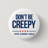 DON BE KREEPY - Vote Harris Walz Button (Vorderseite)