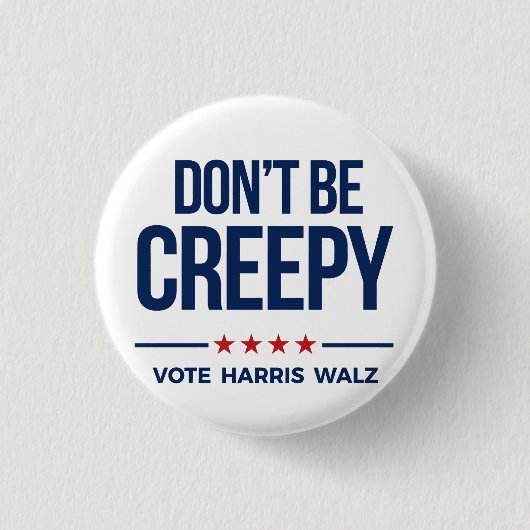 DON BE KREEPY - Vote Harris Walz Button (Vorderseite)