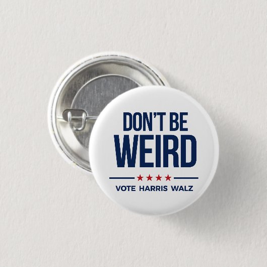DON BE not WEIRD - Vote Harris Walz Button (Vorne & Hinten)