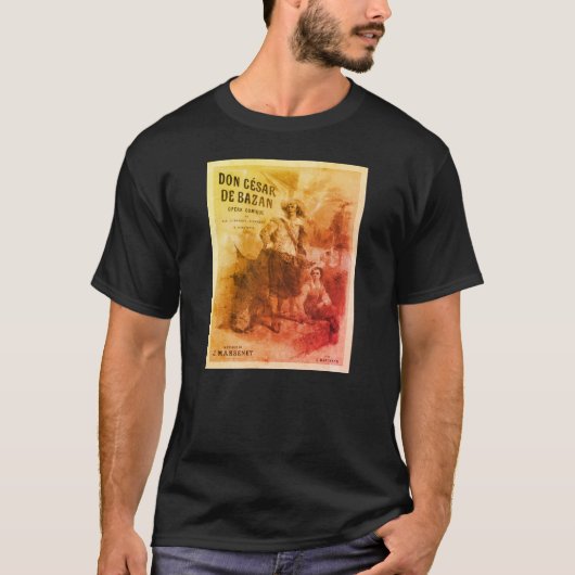 Don César de Bazan première poster (1872) T-Shirt (Vorderseite)