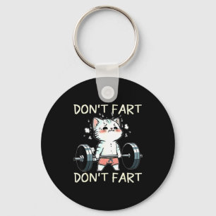 Don' Fart Gym Cat Gewicht Schlüsselanhänger