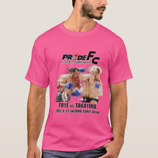 Don Frye Vs. Yoshihiro Takayama - Pride Fc-Gedenk T-Shirt (Vorderseite)