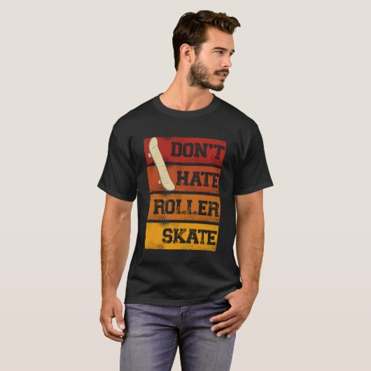 Don Hate Roller Skate Skateboarding Skater T-Shirt (Vorne ganz)