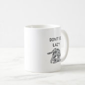 Don’t Be Lazy Yoga Cat Kaffeetasse (VorderseiteRechts)