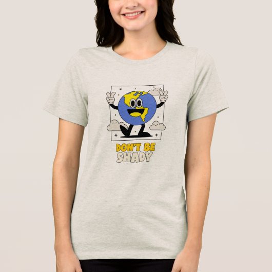 Don’t Be Shady Solar Lifestyle Tri-Blend Shirt (Vorderseite)