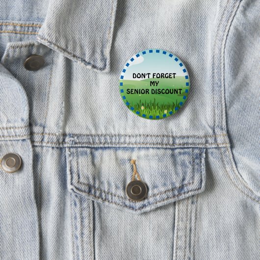 Don’t Forget My Senior Discount Button (Beispiel)