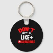 Don’t Forget To Like And Subscribe Social Media In Schlüsselanhänger (Vorderseite)