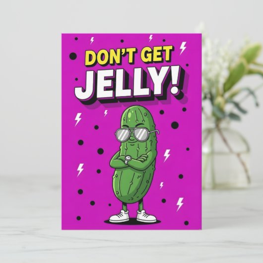 Don’t Get Jelly bold quirky cucumber pickle gift Dankeskarte (Stehend Vorderseite)