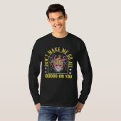 Don t Make Me Go All Voodoo On You Mardi Gras T-Shirt (Vorne ganz)