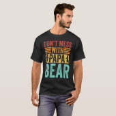 Don t Mess With Papa Bear  Father s Day Dad Grandp T-Shirt (Vorne ganz)