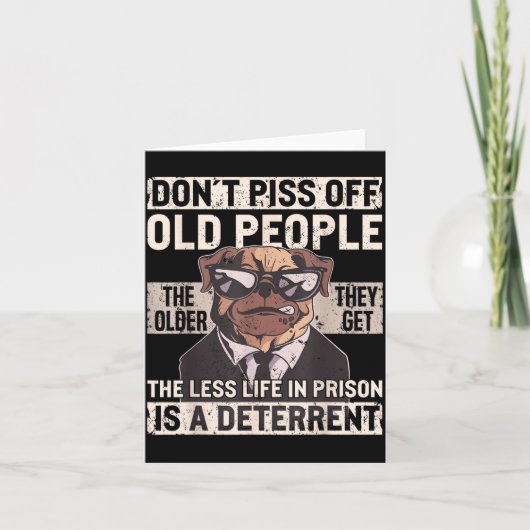 Don´t Off Old People Funny Birthday Dog Graphic Fo Karte (Vorderseite)