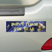 Don’t Poke The Bear Autoaufkleber (Auf Auto)