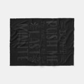 Don’t Rush Me, Sarcastic Quotes Funny Fleecedecke (Vorderseite (Horizontal))