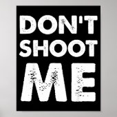 Don’t Shoot Me  Poster (Vorne)