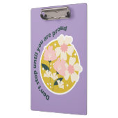 Don’t Stop Until You Are Proud  Motivational Quote Klemmbrett (Links)