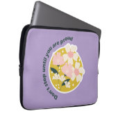 Don’t Stop Until You Are Proud  Motivational Quote Laptopschutzhülle (Vorne Rechts)