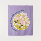 Don’t Stop Until You Are Proud  Motivational Quote Wandteppich (Vorderseite)