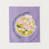 Don’t Stop Until You Are Proud Motivational Quote Wandteppich (Vorderseite)