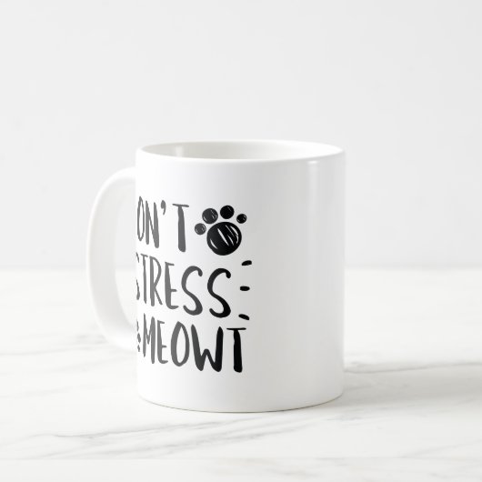 Don’t Stress Meowt Kaffeetasse (Vorderseite Links)