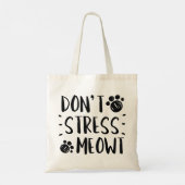 Don’t Stress Meowt Tragetasche (Rückseite)