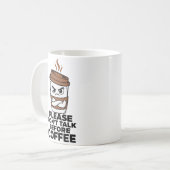 Don’t Talk Before Coffee Funny Mug Kaffeetasse (Vorderseite Links)