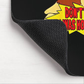 Don’t Talk To Me I Was Homeschooled  Mousepad (Ecke)