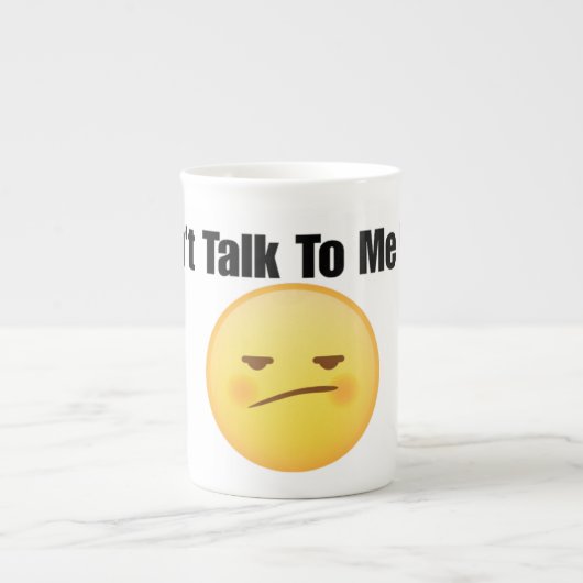 Don’t Talk to Me Yet Mug Porzellantasse (Vorderseite)