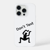 Don’t Text iPhone Hülle (Rückseite)