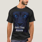 Don’t Trust Anyone – Bold Attitude Black Tee (Vorderseite)