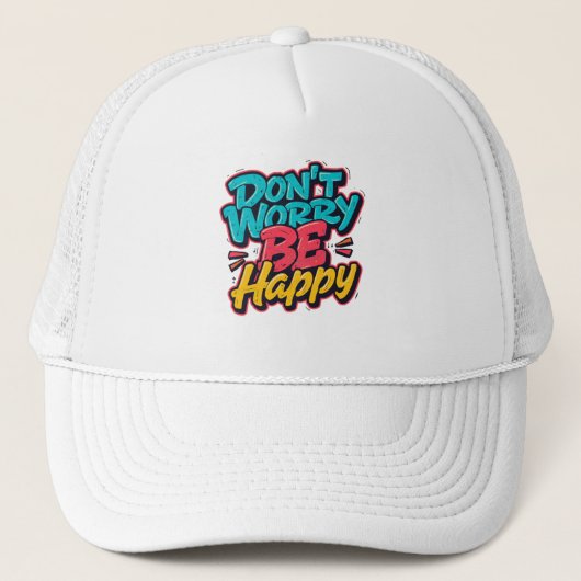 Don’t Worry Be Happy Graffiti-Mütze Truckerkappe (Vorderseite)