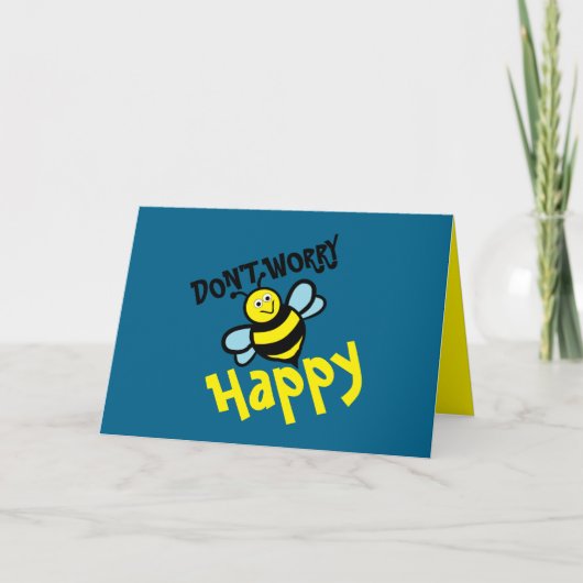 Don’t Worry Bee Happy Karte (Vorderseite)