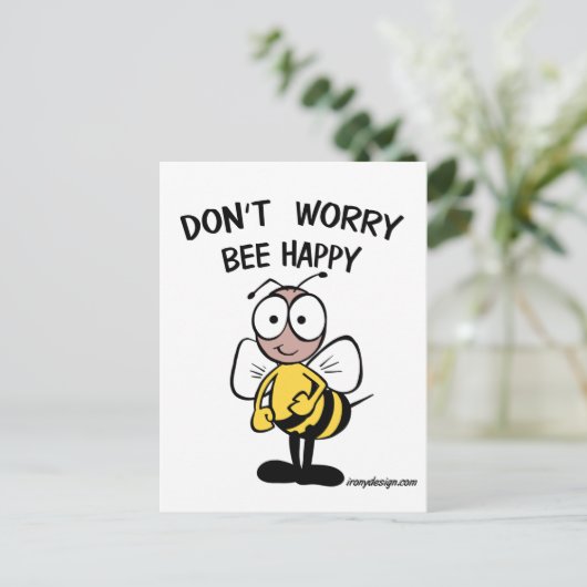 Don’t Worry Bee Happy Postkarte (Stehend Vorderseite)