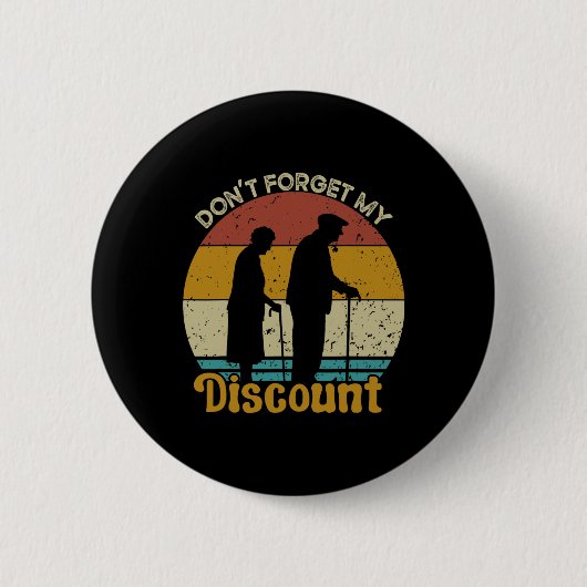 Don&#; um meinen Rabatt zu vergessen, haben die lu Button (Vorderseite)