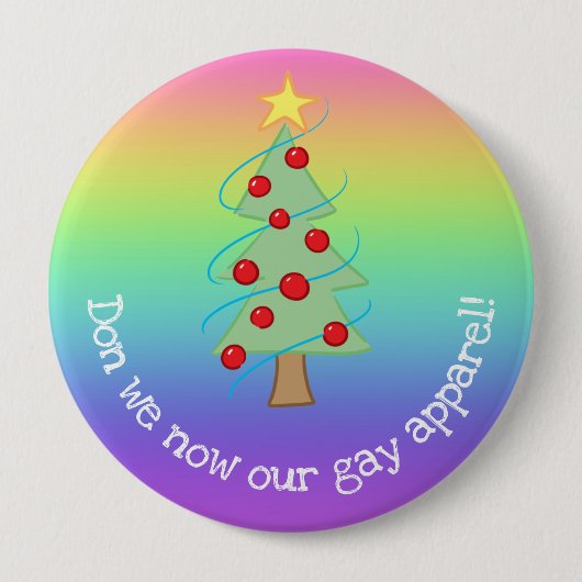 Don We now Our Gay Apparel Rainbow Button (Vorderseite)