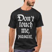 Don&x27; Touch mich nicht, Bauer. Weiß. Lange Schl T-Shirt (Vorderseite)