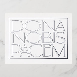 Dona Nobis Pacem Elegantes Design Folien Feiertagspostkarte