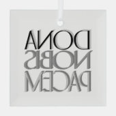 Dona Nobis Pacem, Latin Give us Peace Ornament Aus Glas (Rückseite)